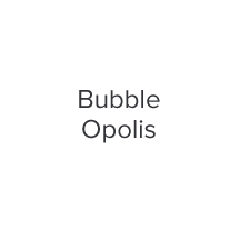 Bubble Opolis (Market Hall)