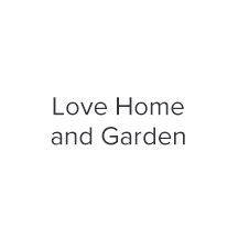 Love Home and Garden