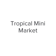 Tropical Mini Market