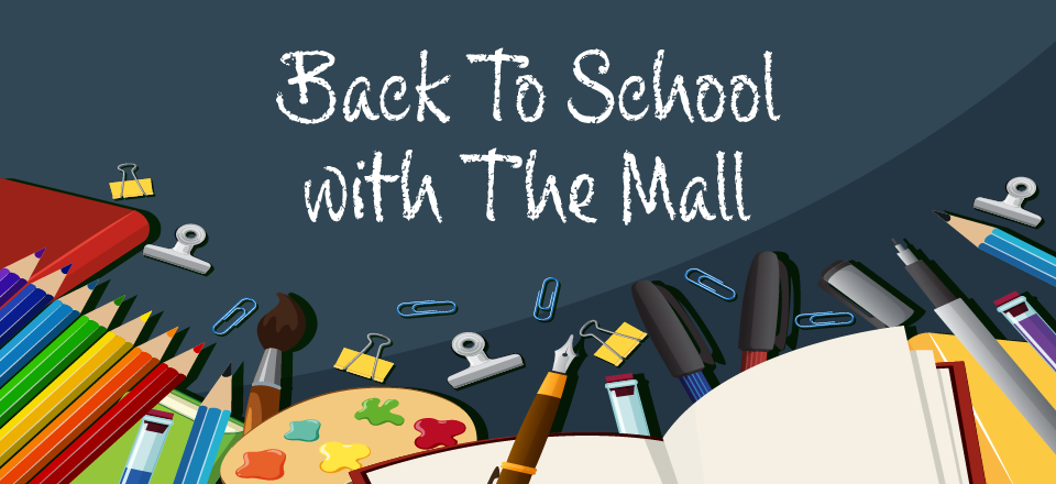 Back to School with The Mall