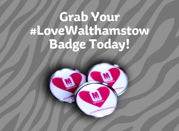 630 x 460 px - Love Walthamstow Badges.png