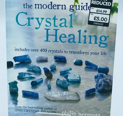 The Modern Guide to Crystal Healing £5